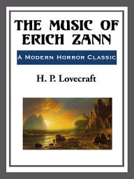 Icon image The Music of Erich Zann