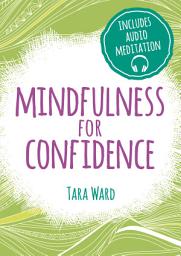 Icon image Mindfulness for Confidence