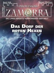 Icon image Professor Zamorra 1245: Das Dorf der roten Hexen