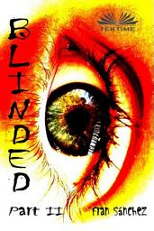 Icon image Blinded: Part ii
