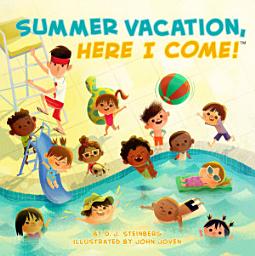 Icon image Summer Vacation, Here I Come!