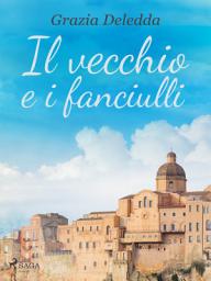 Icon image Il vecchio e i fanciulli