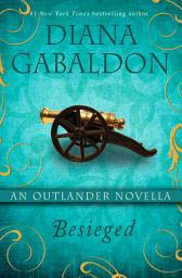 Icon image Besieged: An Outlander Novella