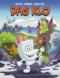 Icon image Das Klo: von Ralph Ruthe und Haiko Hörnig