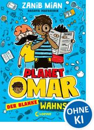 Icon image Planet Omar (Band 2) - Der blanke Wahnsinn: Lustiger Comic-Roman für Jungen und Mädchen ab 8 Jahre