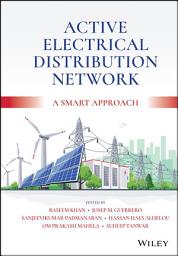 Icon image Active Electrical Distribution Network: A Smart Approach