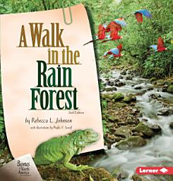 Icon image A Walk in the Rain Forest, 2nd Edition: Edition 2