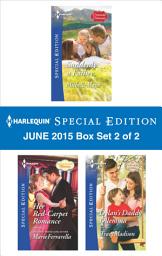 Icon image Harlequin Special Edition June 2015 - Box Set 2 of 2: An Anthology