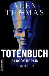 Icon image Totenbuch - Bloody Berlin: Thriller