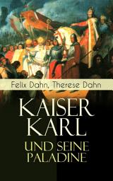 Icon image Kaiser Karl und seine Paladine: Mittelalter-Roman