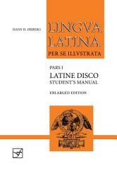 Icon image Latine Disco, Student's Manual: Enlarged Edition