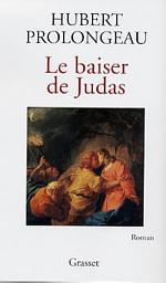 Icon image Le baiser de Judas