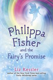 Icon image Philippa Fisher and the Fairy's Promise