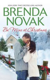 Icon image Be Mine at Christmas: An Anthology