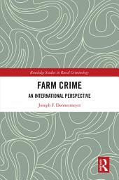Icon image Farm Crime: An International Perspective