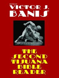 Icon image The Second Tijuana Bible Reader: Classic Gay Fiction