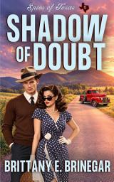 Icon image Shadow of Doubt: A Post-War Truth and Deception Historical Mystery