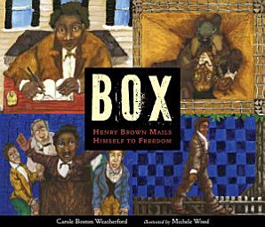 Icon image BOX: Henry Brown Mails Himself to Freedom
