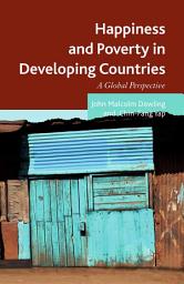 Icon image Happiness and Poverty in Developing Countries: A Global Perspective