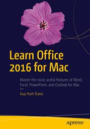 Icon image Learn Office 2016 for Mac: Edition 2
