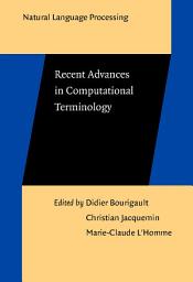 Icon image Recent Advances in Computational Terminology