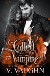 Icon image Called by the Vampire - Book 2