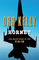 Icon image Hornet: The Inside Story of the F/A-18