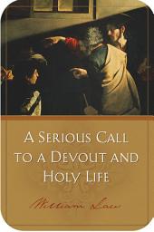 Icon image A Serious Call to a Devout and Holy Life