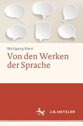 Icon image Von den Werken der Sprache