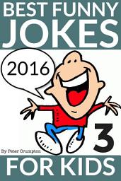 Icon image Best Funny Jokes For Kids 2016 (Part 3)
