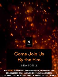 Icon image Come Join Us By the Fire Season 2