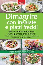 Icon image Dimagrire con insalate e piatti freddi