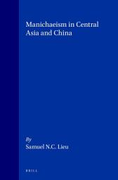 Icon image Manichaeism in Central Asia and China