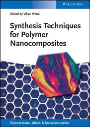 Icon image Synthesis Techniques for Polymer Nanocomposites