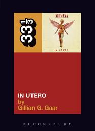 Icon image Nirvana's In Utero