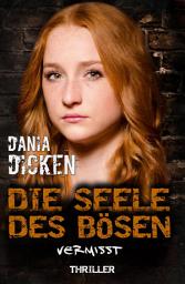 Icon image Die Seele des Bösen - Vermisst: Sadie Scott 14