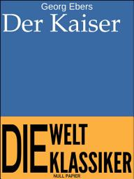 Icon image Der Kaiser