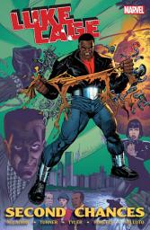 Icon image Luke Cage: Second Chances Vol. 1