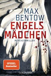Icon image Engelsmädchen: Ein Fall für Nils Trojan 11. Psychothriller