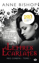Icon image Meg Corbyn, T1 : Lettres écarlates