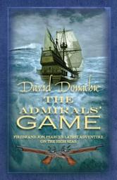 Icon image The Admirals' Game: The action-packed maritime adventure series