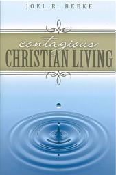 Icon image Contagious Christian Living