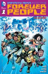 Icon image Infinity Man and the Forever People (2014)