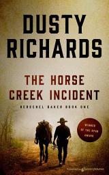Icon image The Horse Creek Incident