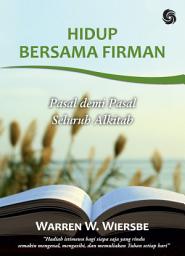 Icon image Hidup Bersama Firman: Pasal demi Pasal Seluruh Alkitab