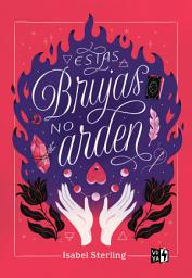 Icon image Estas brujas no arden