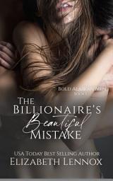 Icon image The Billionaire's Beautiful Mistake