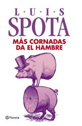 Icon image Más cornadas da el hambre