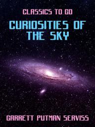 Icon image Curiosities of the Sky: Restored Classics to Go Edition