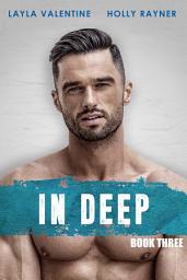 Icon image In Deep (Book Three)